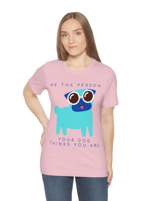 Be The Person ... Short Sleeve Tee - Blue