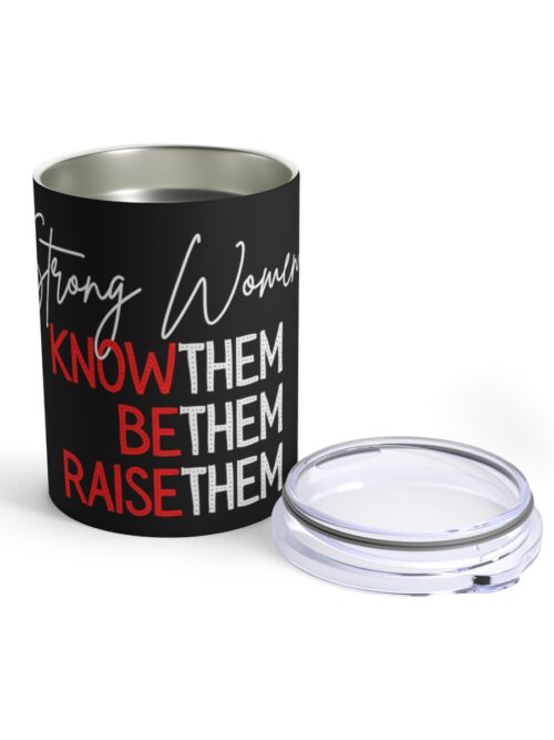 Strong Women 10oz Tumbler
