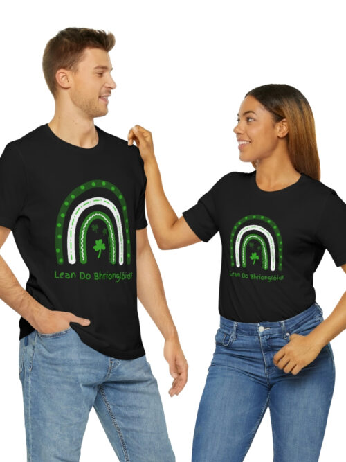 Lean Do Bhrionglóidí (Follow Your Dreams) St Patrick's Day Tee