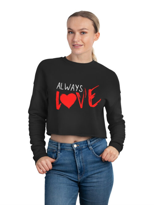 Always Love Cropped Sweatshirt